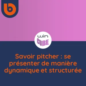 Savoir pitcher : se présenter de manière dynamique et structurée