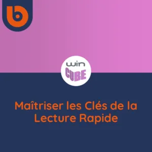 Maîtriser les Clés de la Lecture Rapide