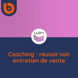 Coaching : réussir son entretien de vente